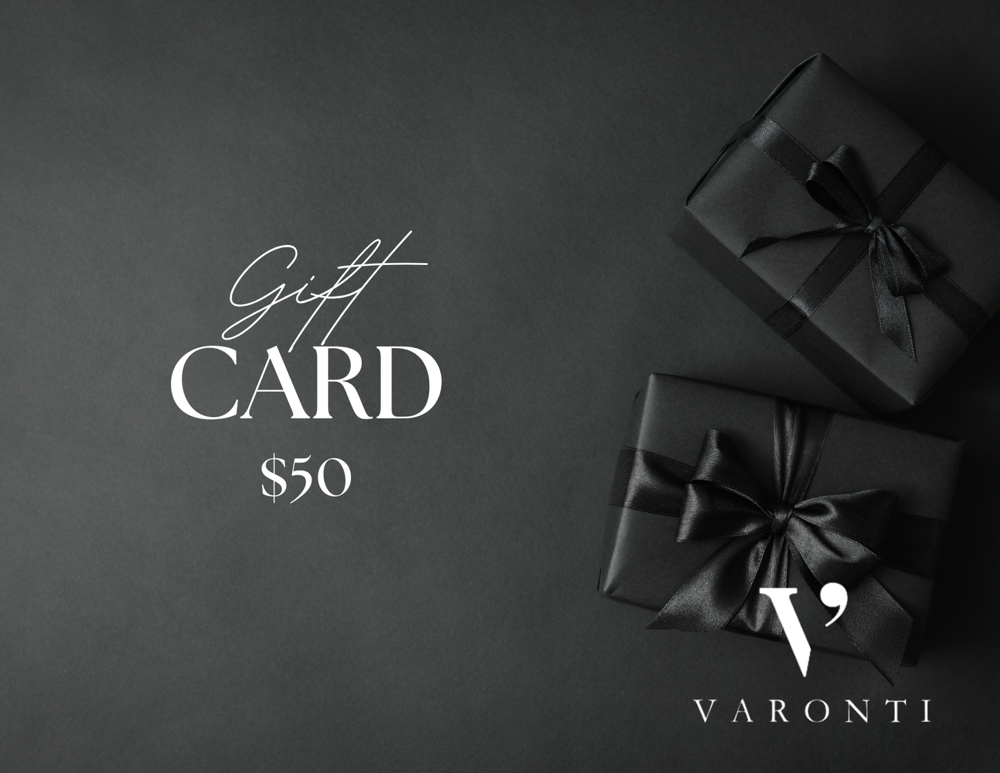 Varonti Gift Card 50